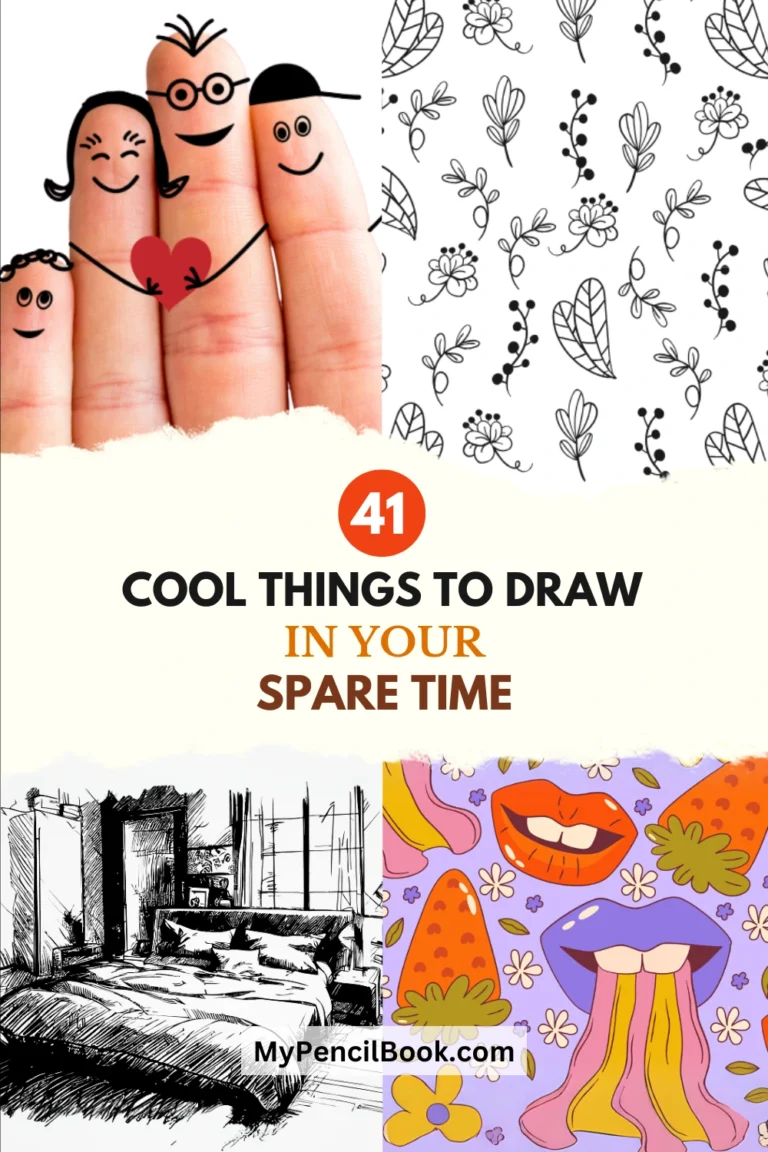 41 Cool Drawing Ideas for spare time