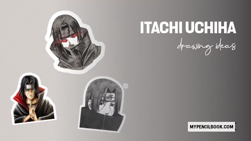 10 Incredible Itachi Uchiha Drawing Ideas