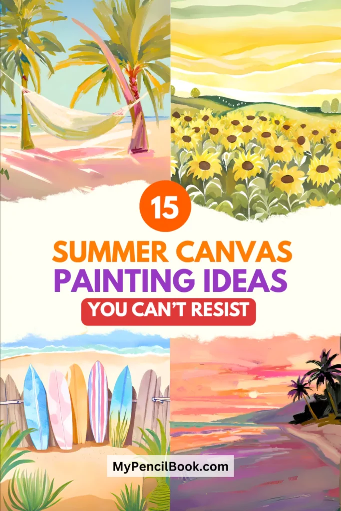 15 Easy Summer Canvas Painting Ideas (You Can't Resist) summer canvas painting ideas 6829a3dc26730